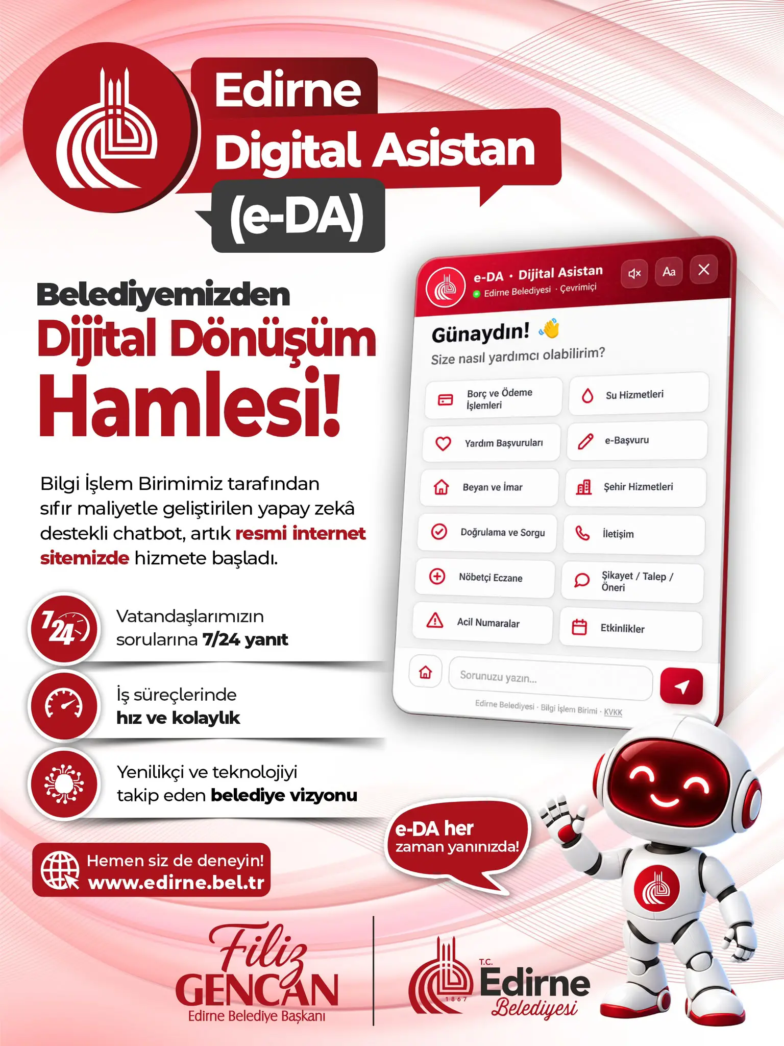 “EDİRNE DİJİTAL ASİSTAN” HİZMETE GİRDİ